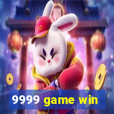 9999 game win